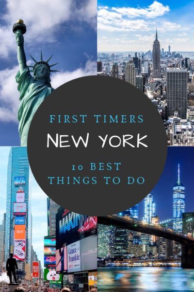 10 Best Things To Do in New York City for Your First Trip to NYC - The ...