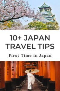 Top 10+ Japan Travel Tips for Your First Time in Japan - The ...